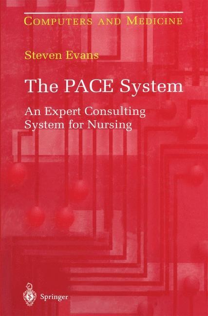 The Pace System: An Expert Consulting System for Nursing