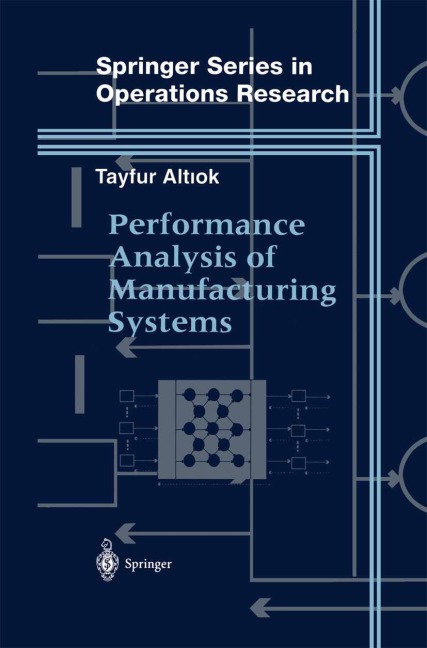 Performance Analysis of Manufacturing Systems
