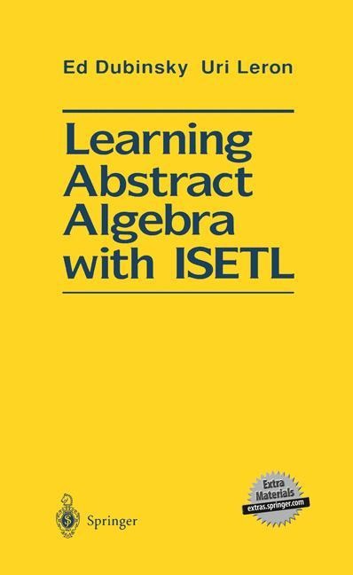 Learning Abstract Algebra with Isetl