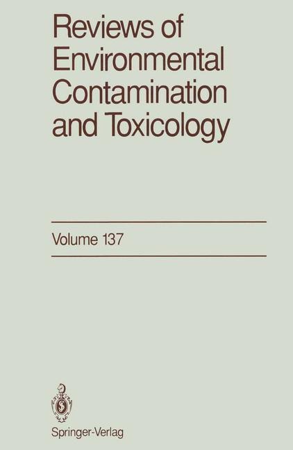 Reviews of Environmental Contamination and Toxicology: Continuation of Residue Reviews