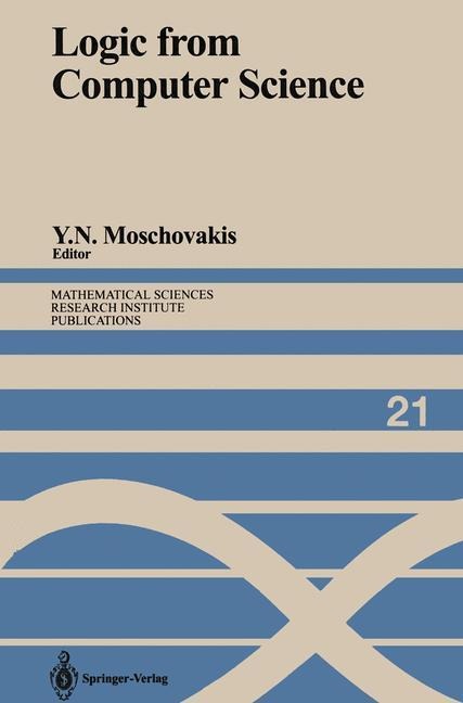 Logic from Computer Science: Proceedings of a Workshop held November 13-17, 1989