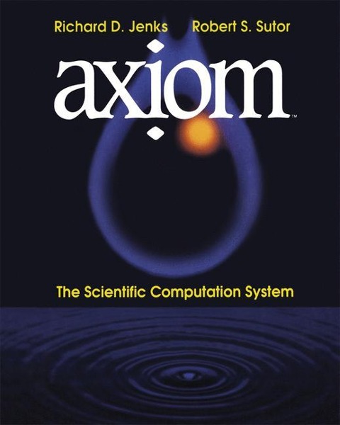 ax¿om(TM): The Scientific Computation System
