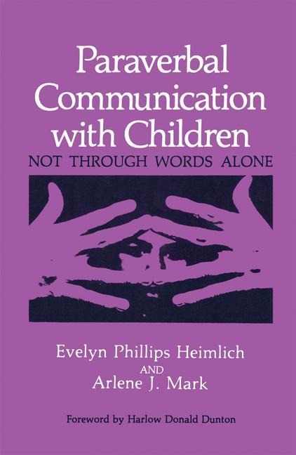 Paraverbal Communication with Children: Not through Words Alone