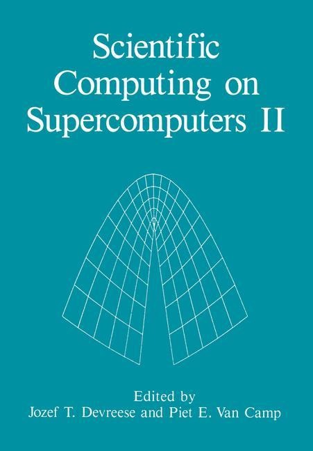 Scientific Computing on Supercomputers II