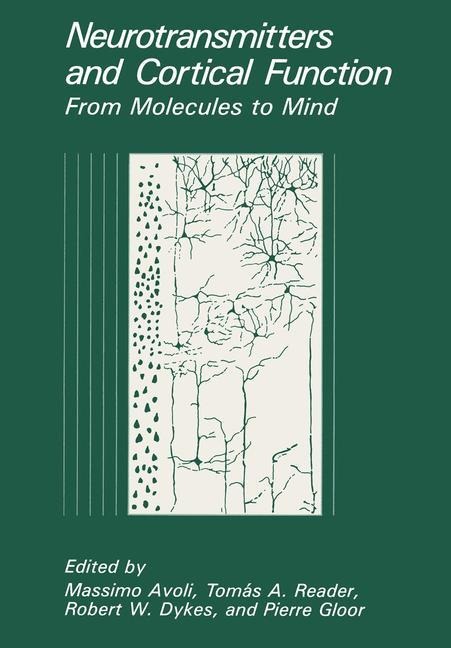 Neurotransmitters and Cortical Function: From Molecules to Mind