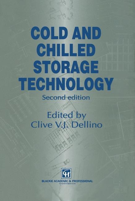 Cold and Chilled Storage Technology