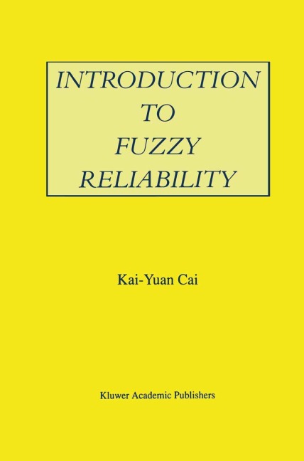Introduction to Fuzzy Reliability