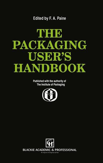 The Packaging Users Handbook
