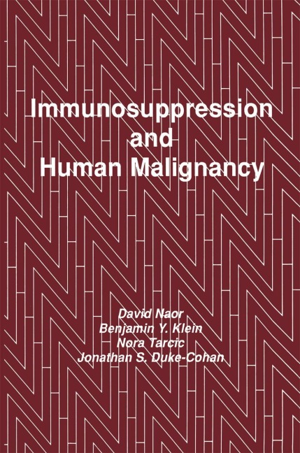 Immunosuppression and Human Malignancy