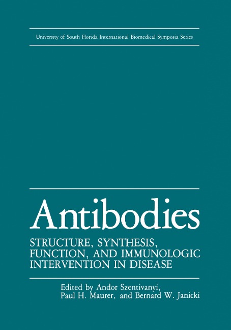 Antibodies: Structure, Synthesis, Function, and Immunologic Intervention in Disease