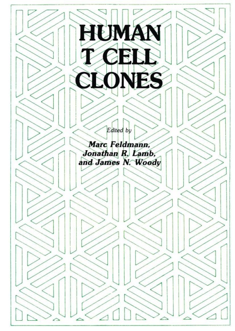 Human T Cell Clones: A New Approach to Immune Regulation