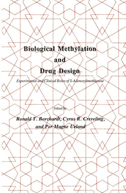 Biological Methylation and Drug Design: Experimental and Clinical Role of S-Adenosylmethionine