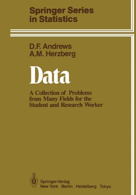 Data: A Collection of Problems from Many Fields for the Student and Research Worker