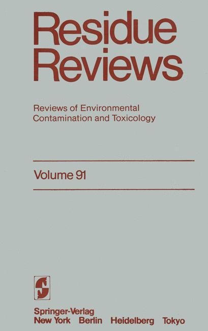 Residue Reviews: Reviews of Environmental Contamination and Toxicology
