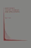 X-Efficiency: Theory, Evidence and Applications