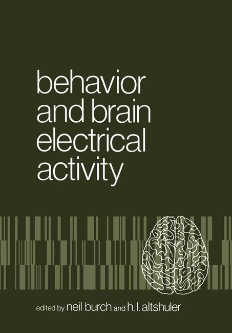 Behavior and Brain Electrical Activity