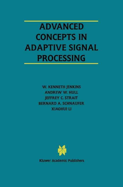 Advanced Concepts in Adaptive Signal Processing