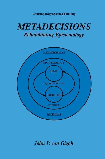 Metadecisions: Rehabilitating Epistemology
