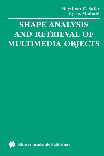 Shape Analysis and Retrieval of Multimedia Objects