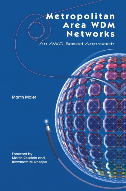 Metropolitan Area WDM Networks: An AWG Based Approach