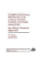 Computational Methods for Large Sparse Power Systems Analysis: An Object Oriented Approach