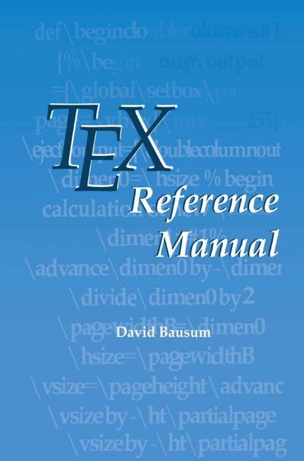 TeX Reference Manual