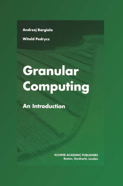 Granular Computing: An Introduction