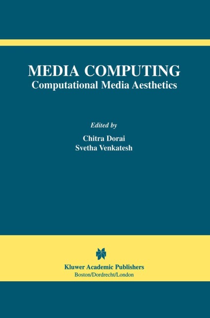 Media Computing: Computational Media Aesthetics