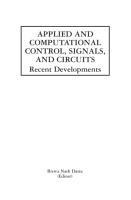 Applied and Computational Control, Signals, and Circuits: Recent Developments