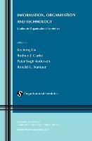 Information, Organisation and Technology: Studies in Organisational Semiotics