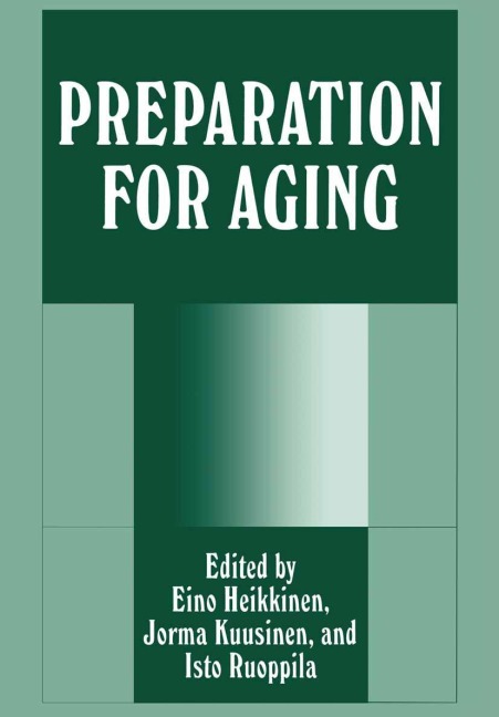 Preparation for Aging