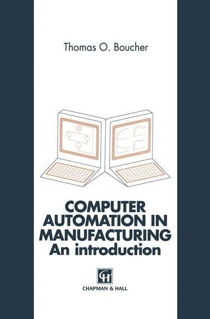 Computer Automation in Manufacturing: An introduction