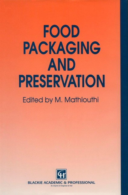 Food Packaging and Preservation