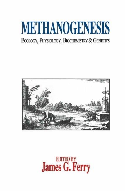 Methanogenesis: Ecology, Physiology, Biochemistry & Genetics