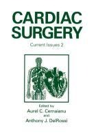 Cardiac Surgery: Current Issues 2