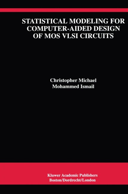 Statistical Modeling for Computer-Aided Design of Mos VLSI Circuits