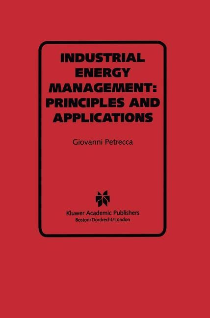 Industrial Energy Management: Principles and Applications: Principles and Applications