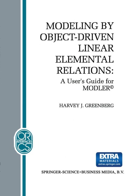 Modeling by Object-Driven Linear Elemental Relations: A Users Guide for MODLER(c)