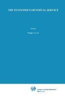 The Economics of Postal Service: A Research Study supported by WIK