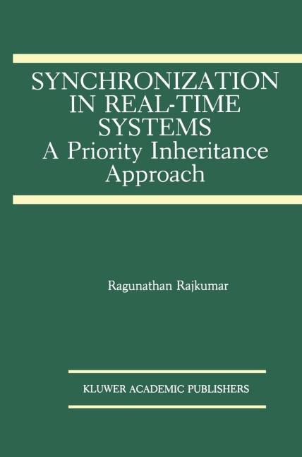 Synchronization in Real-Time Systems: A Priority Inheritance Approach