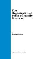 The Organizational Form of Family Business