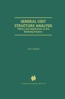 General Cost Structure Analysis: Theory and Application to the Banking Industry