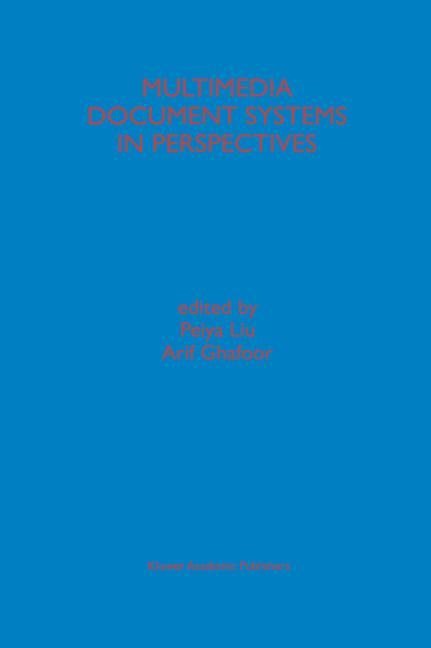 Multimedia Document Systems in Perspectives