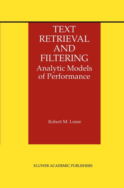 Text Retrieval and Filtering: Analytic Models of Performance