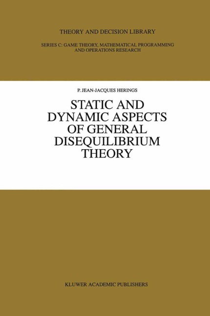 Static and Dynamic Aspects of General Disequilibrium Theory