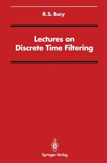 Lectures on Discrete Time Filtering