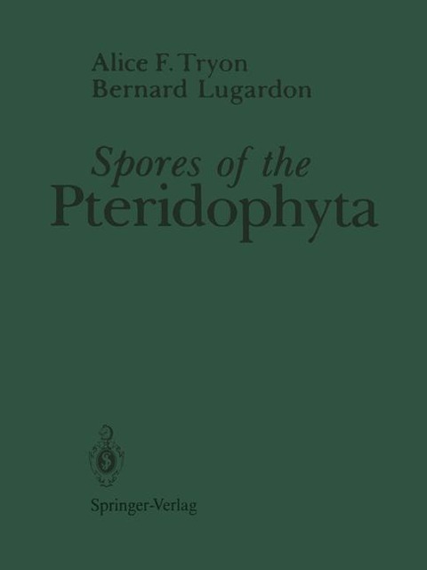 Spores of the Pteridophyta: Surface, Wall Structure, and Diversity Based on Electron Microscope Studies