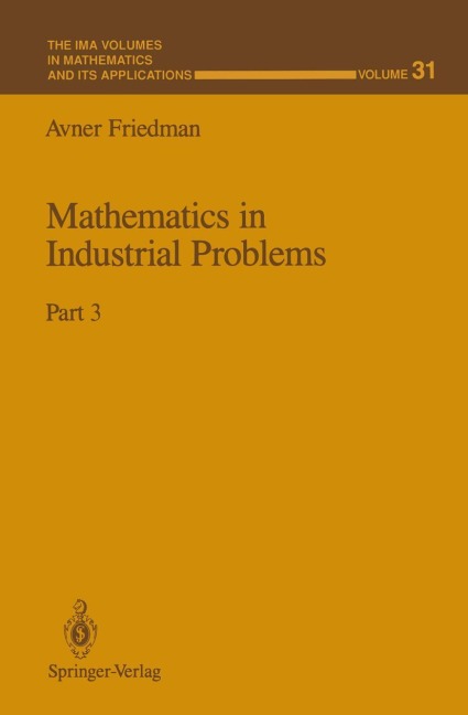 Mathematics in Industrial Problems: Part 3