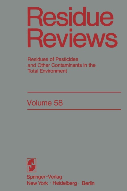 Residue Reviews: Residues of Pesticides and Other Contaminants in the Total Environment