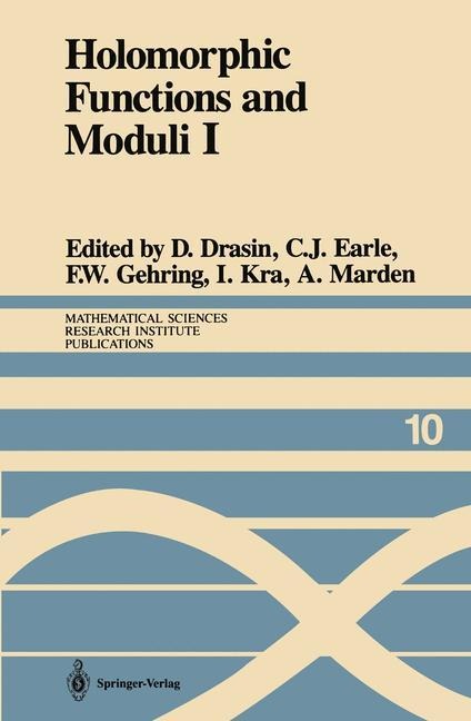 Holomorphic Functions and Moduli I: Proceedings of a Workshop held March 13-19, 1986